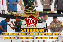 Kapolres Bengkulu Utara Bersama Forkopimda Hadiri Syukuran HUT TNI KE-79